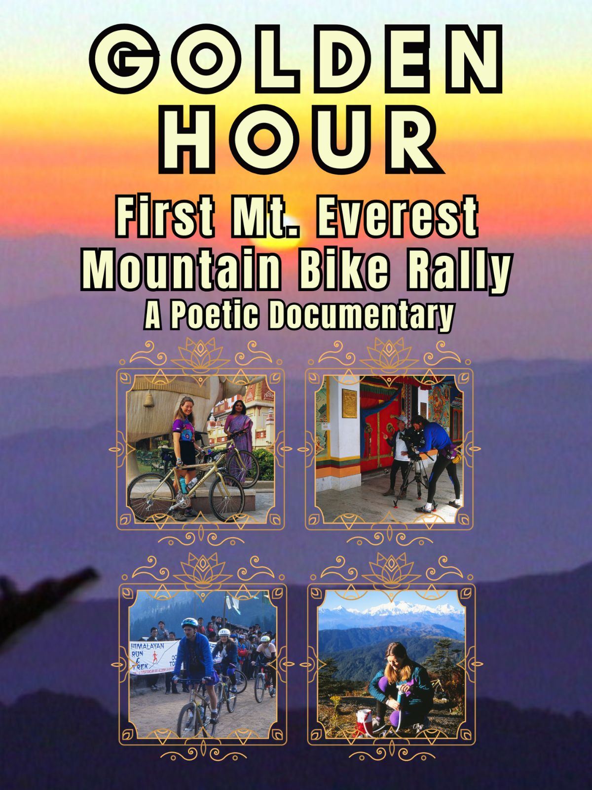 Golden Hour: First Mt. Everest Mountain Bike Rally