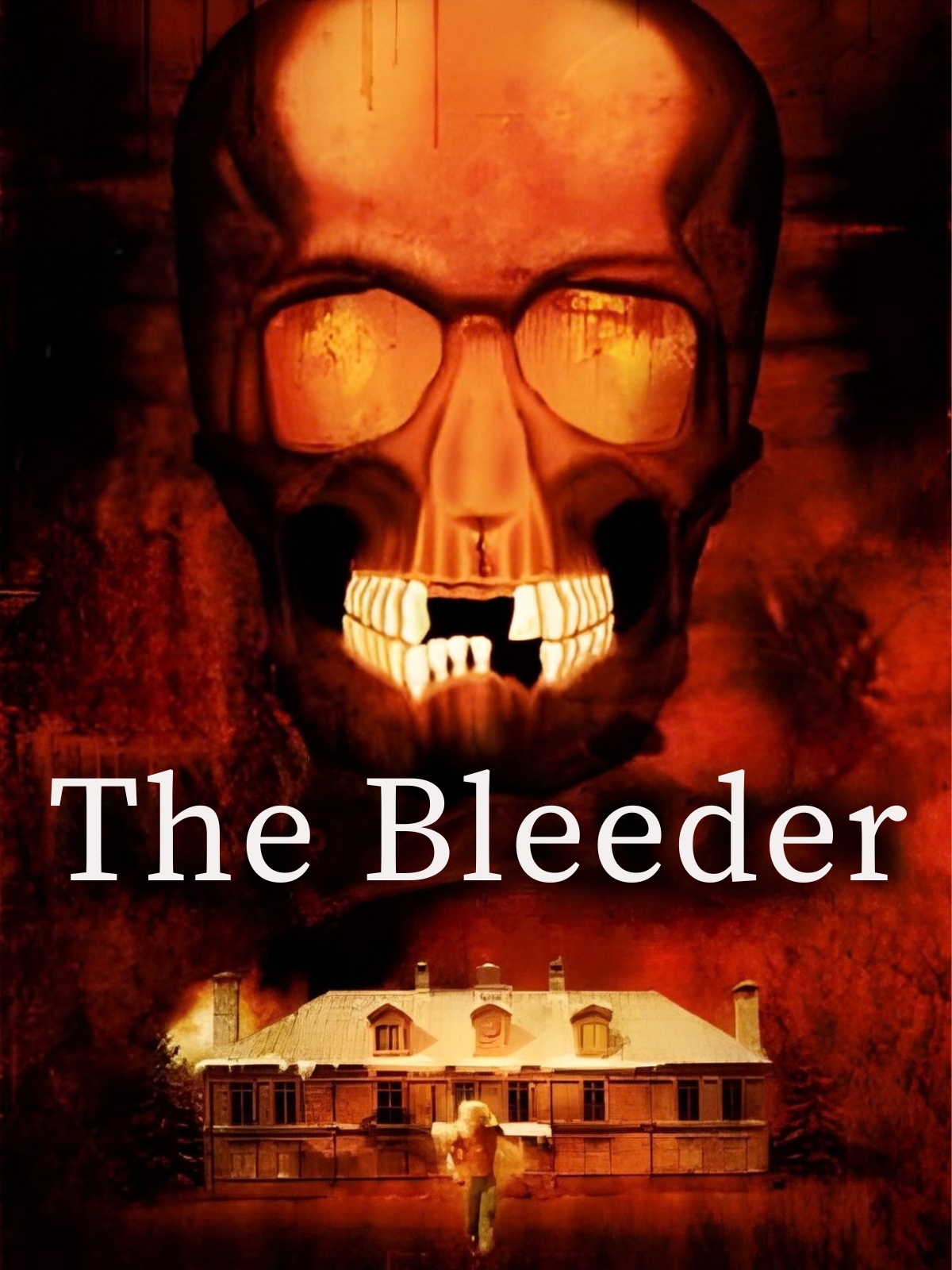 The Bleeder