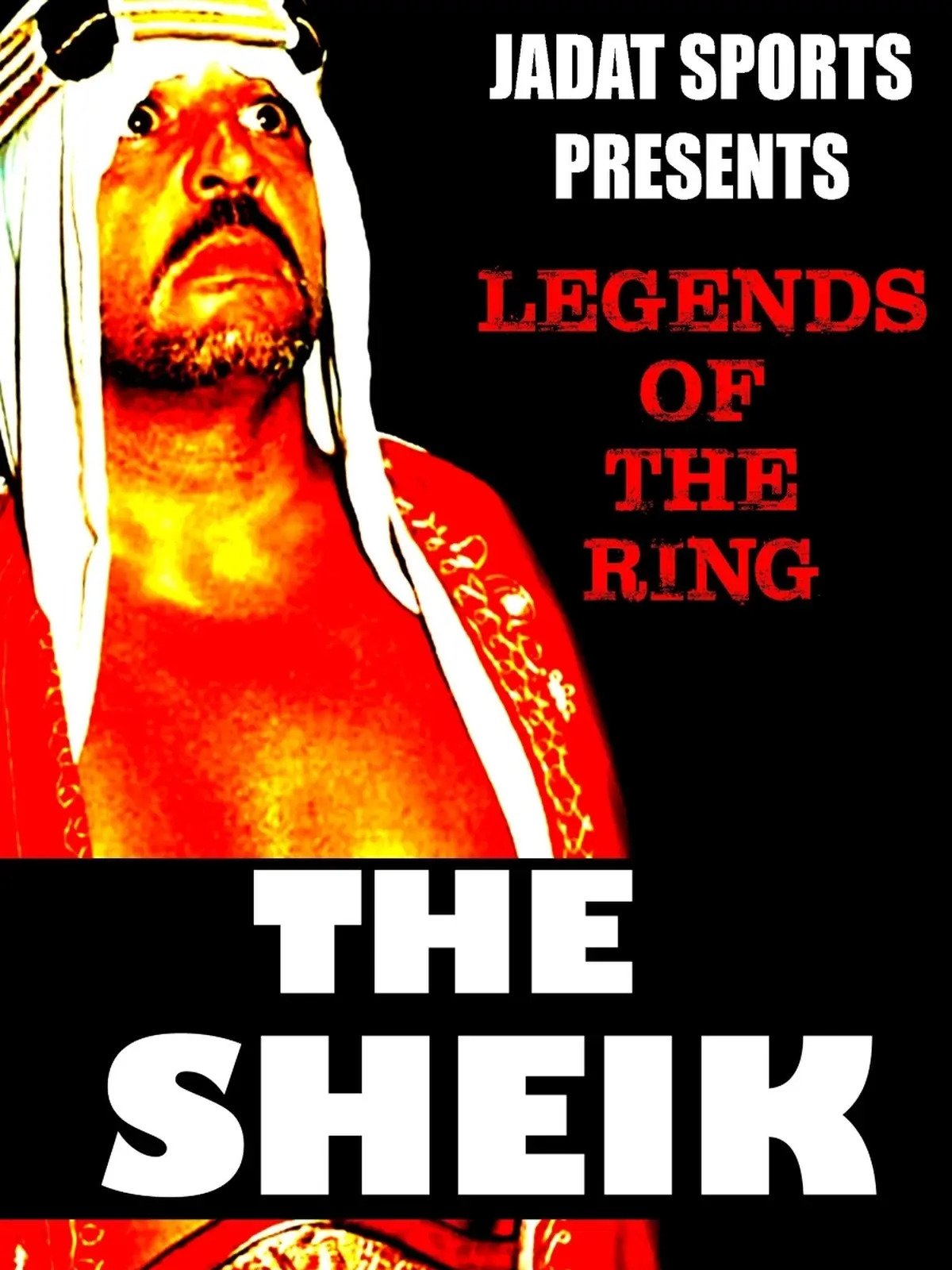 Legends of the Ring: The Sheik