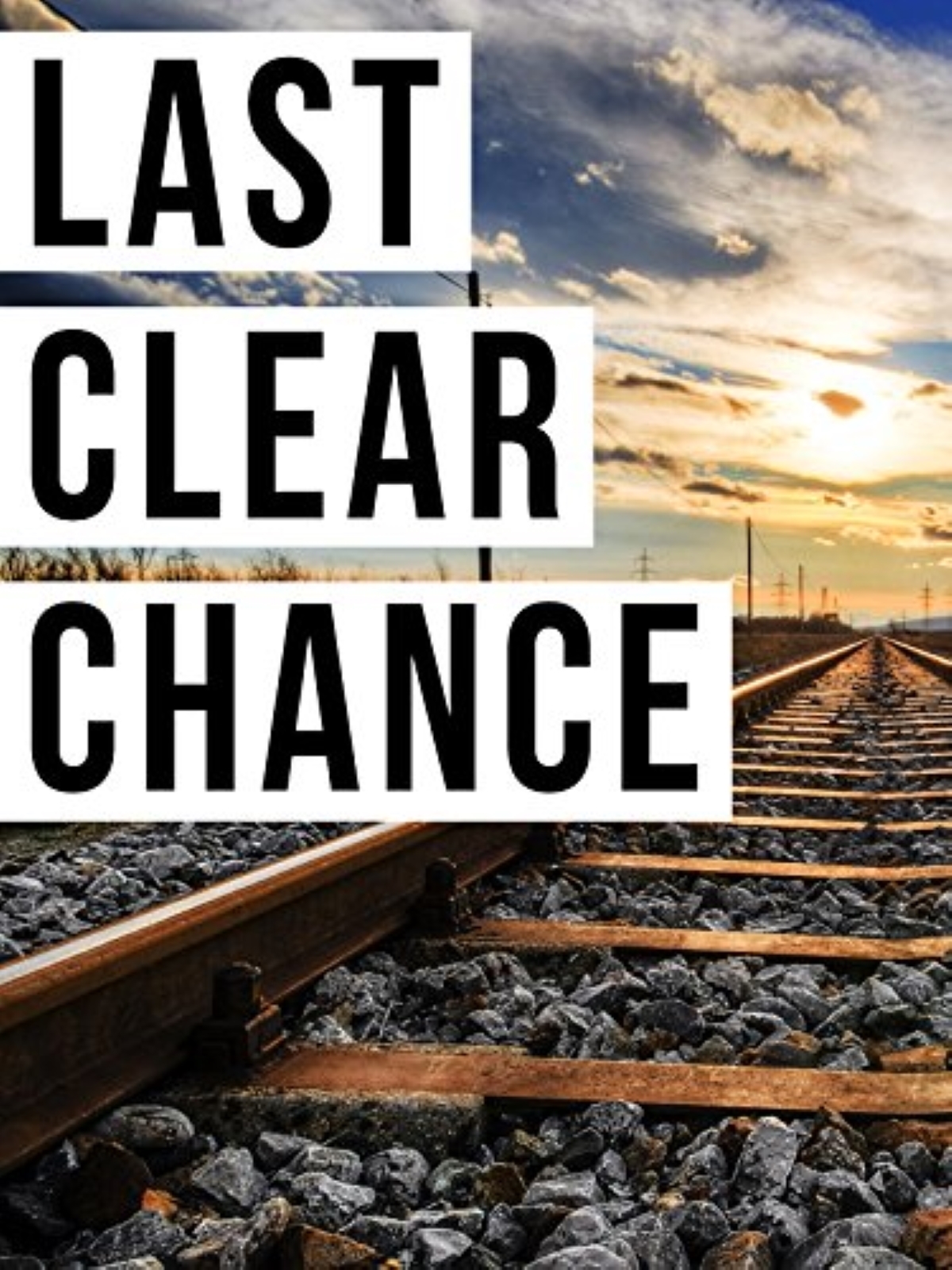 Last Clear Chance