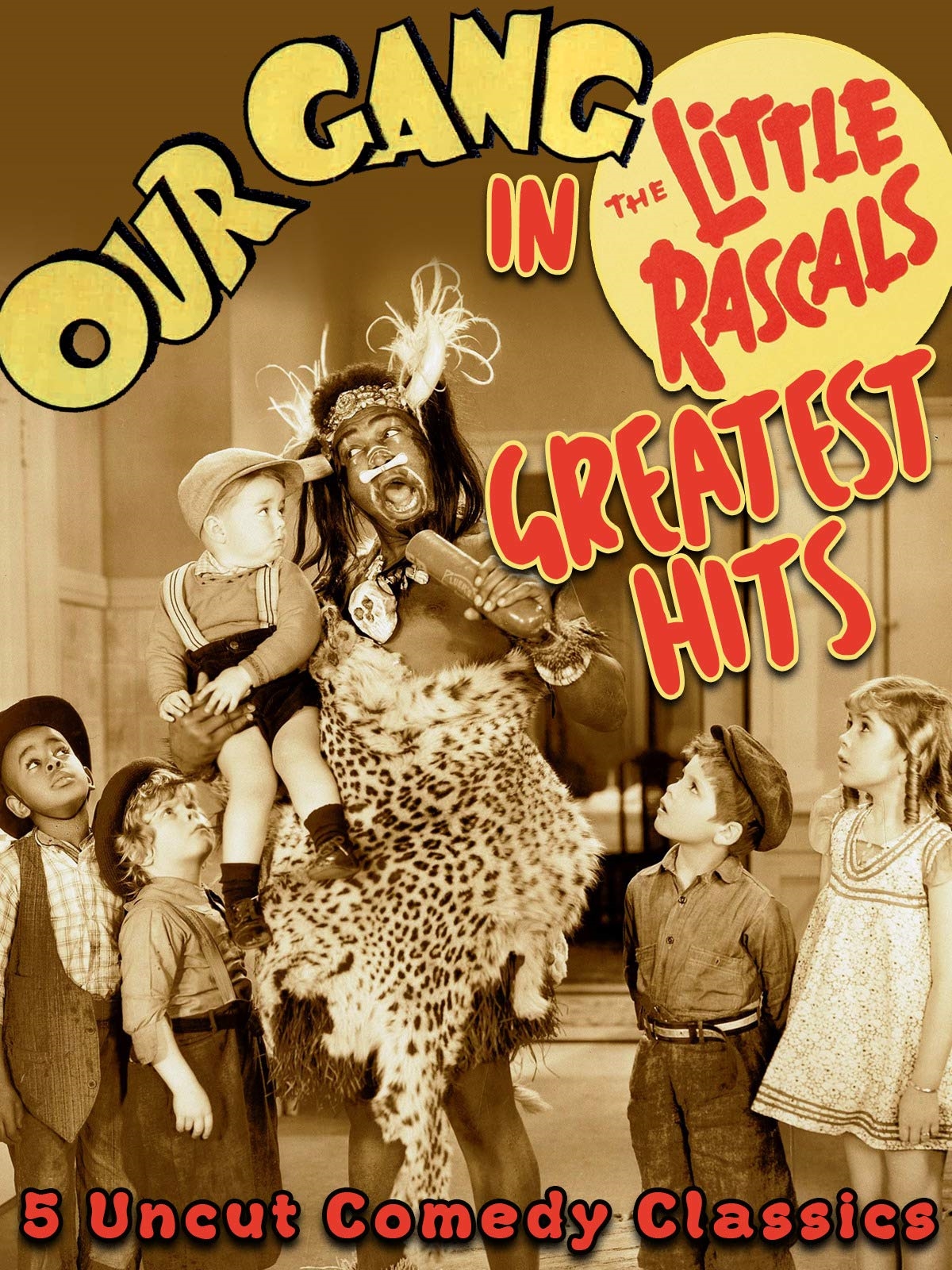Our Gang - Little Rascals Greatest Hits