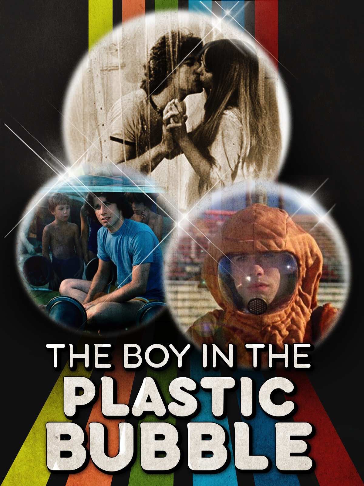 The Boy in the Plastic Bubble