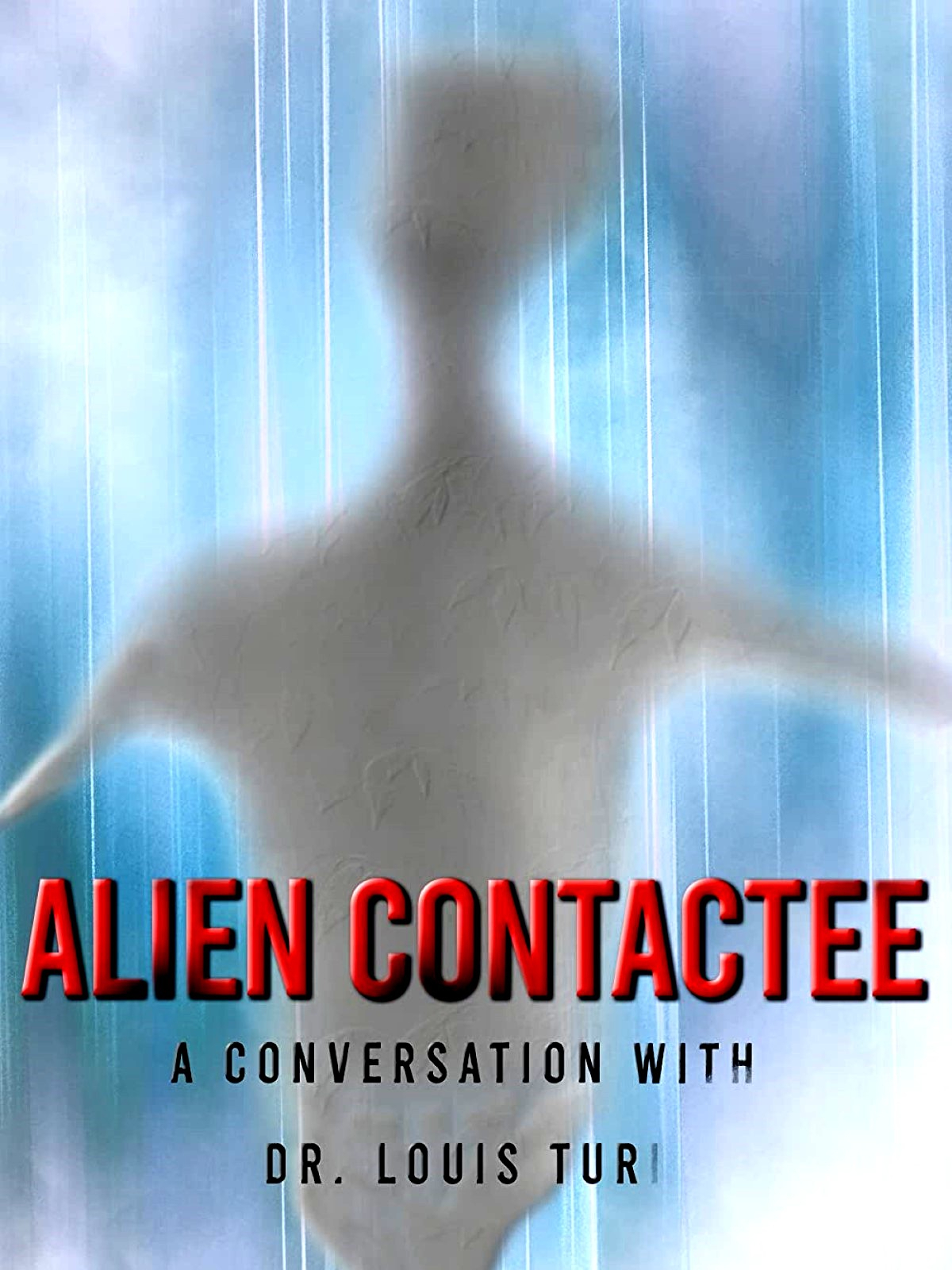 Alien Contactee