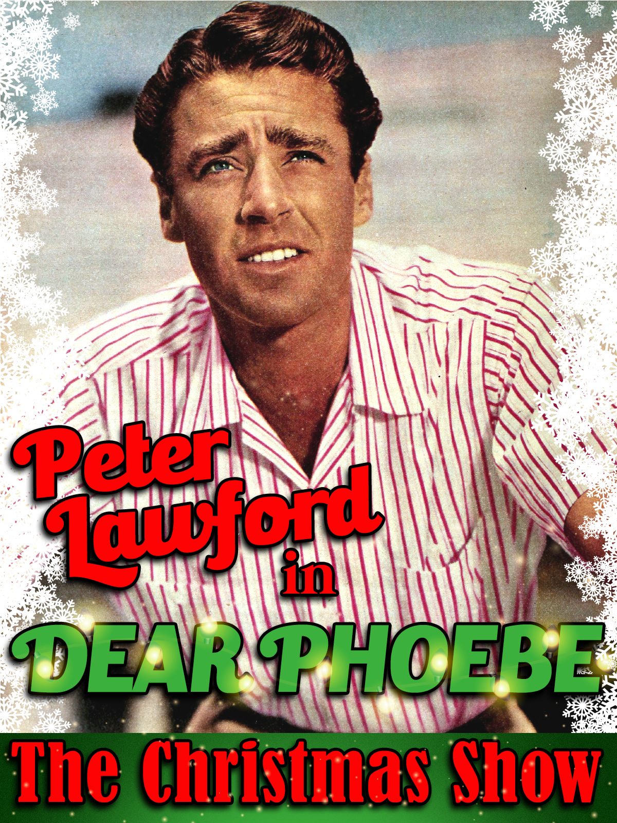 Peter Lawford In Dear Phoebe The Christmas Show