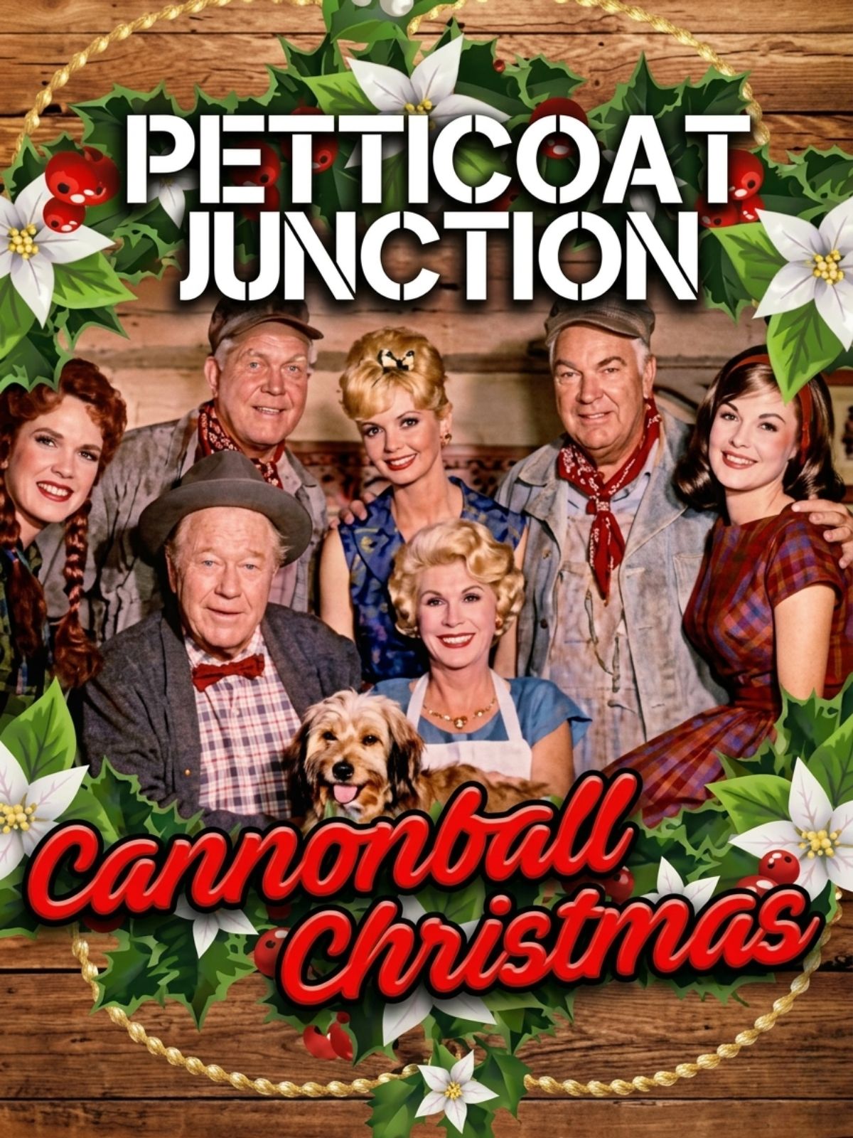 Petticoat Junction Cannonball Christmas