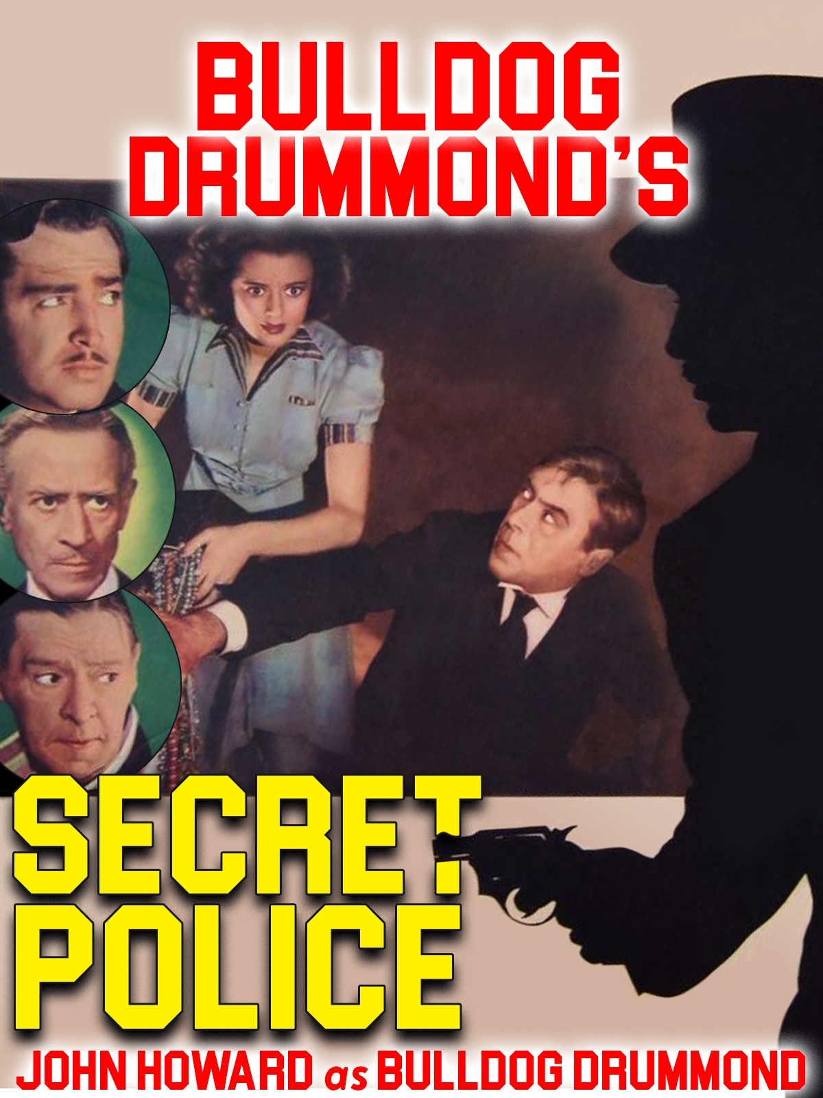 Bulldog Drummonds Secret Police