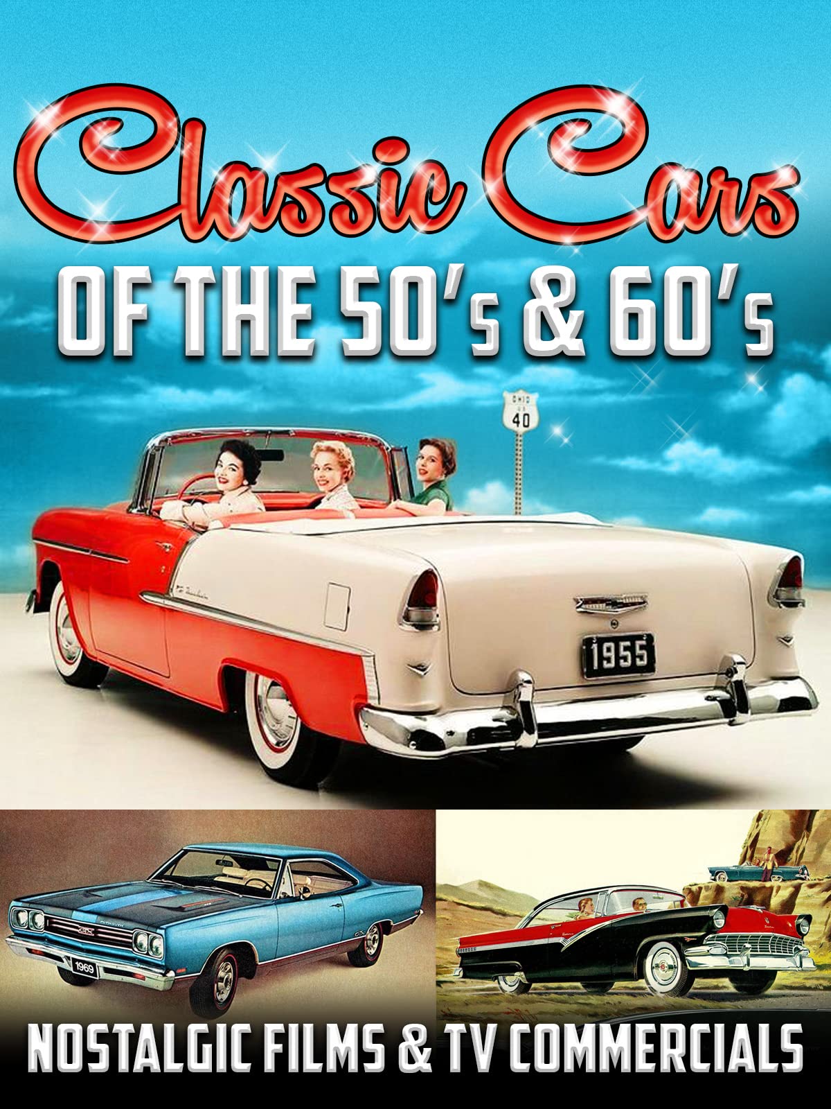 Classic Cars Of The 50s and 60s
