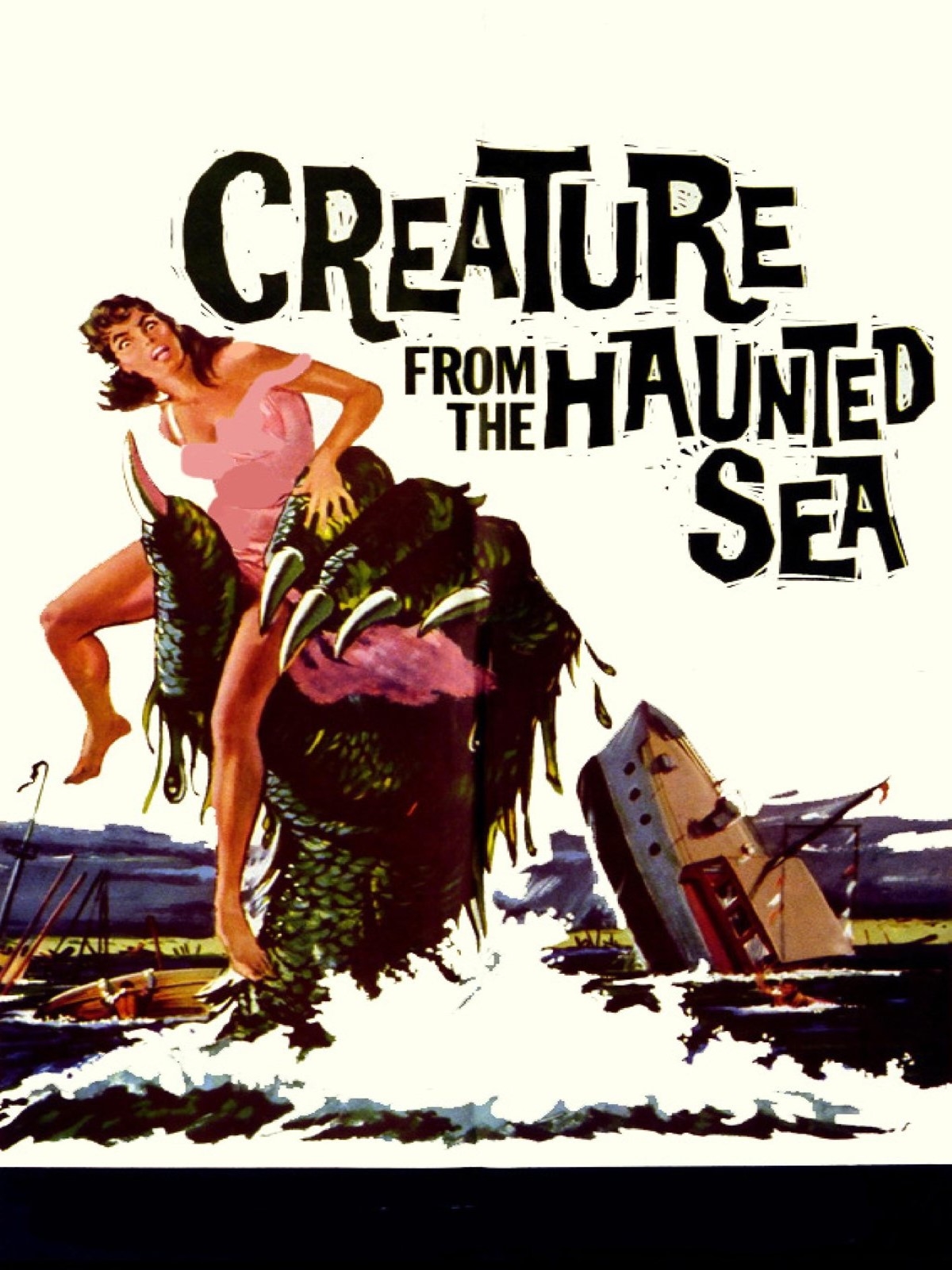 Creature From The Haunted Sea