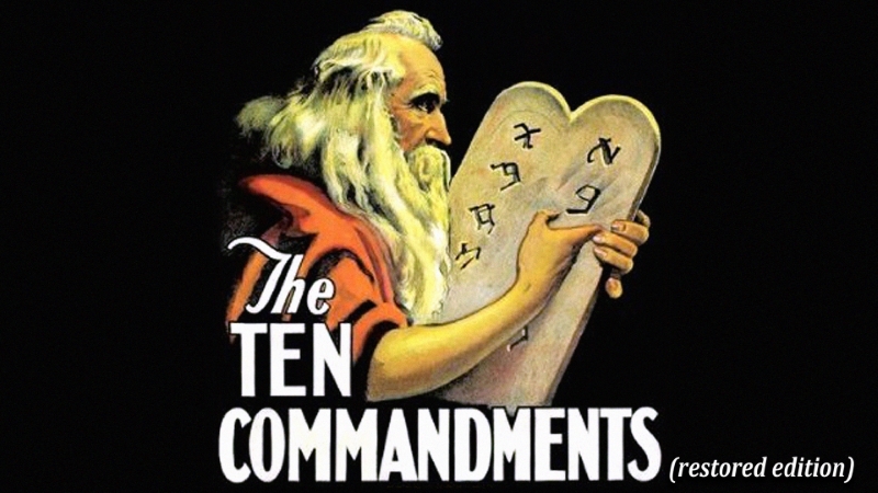 The Ten Commandments: Restored Edition