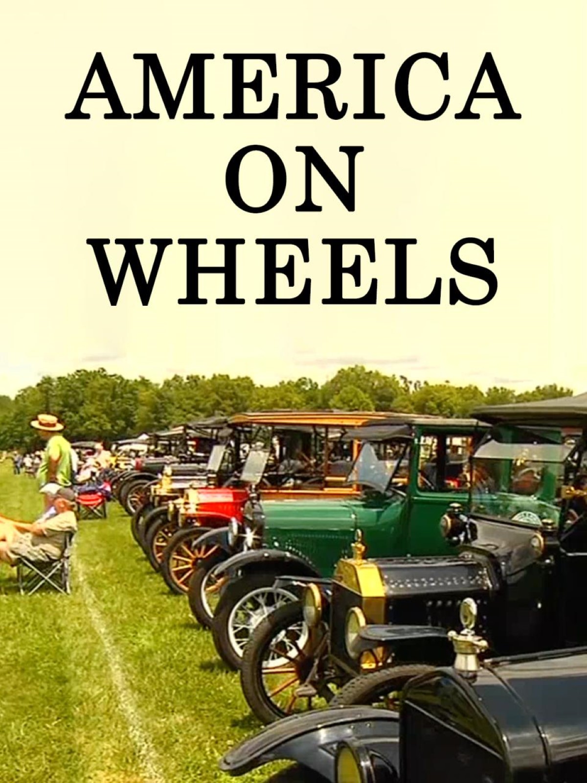 America on Wheels: Model T