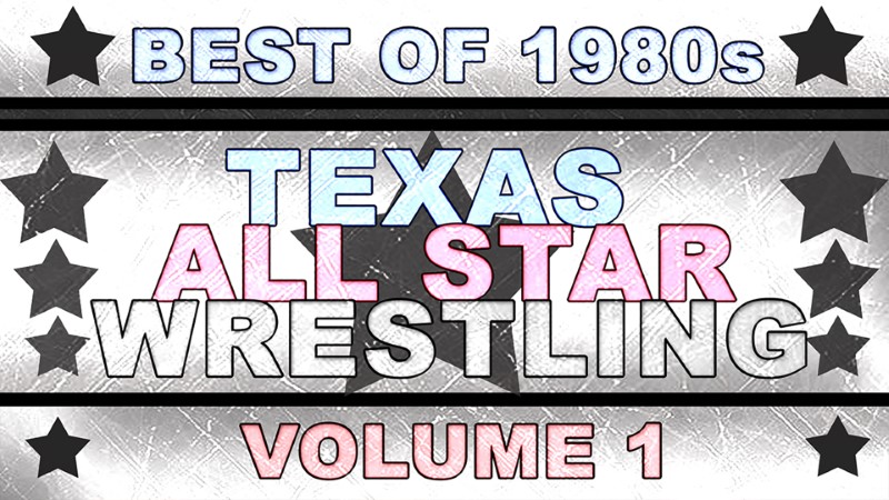 Best Of 1980s Texas All Star Wrestling