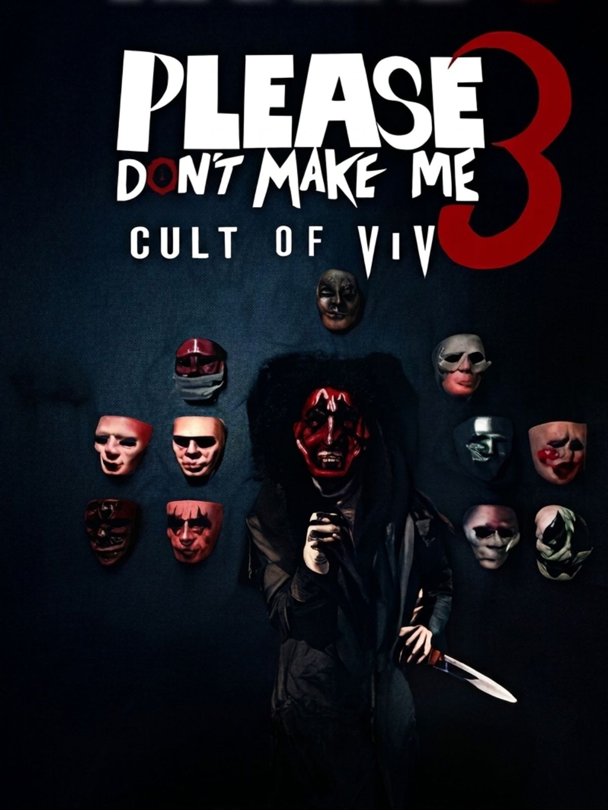 Please Don't Make Me 3: Cult of ViV